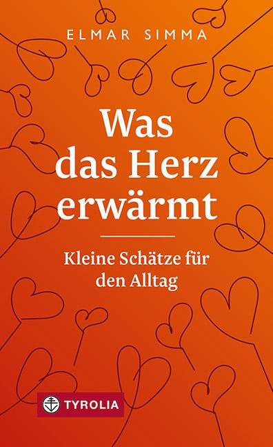 Cover: 9783702240646 | Was das Herz erwärmt | Elmar Simma | Buch | 136 S. | Deutsch | 2022