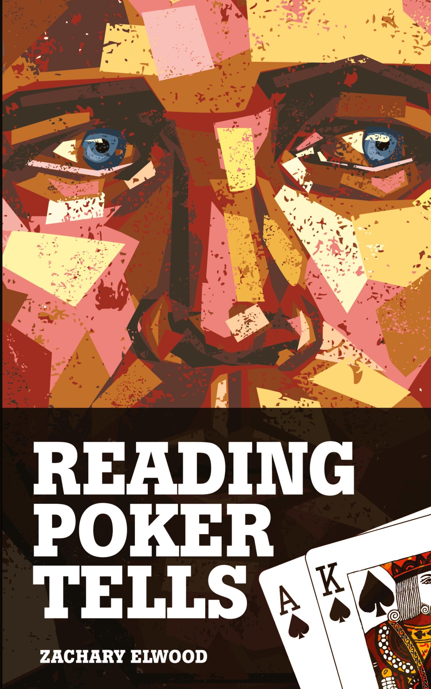 Cover: 9780984033300 | Reading Poker Tells | Zachary Elwood | Taschenbuch | Englisch | 2012