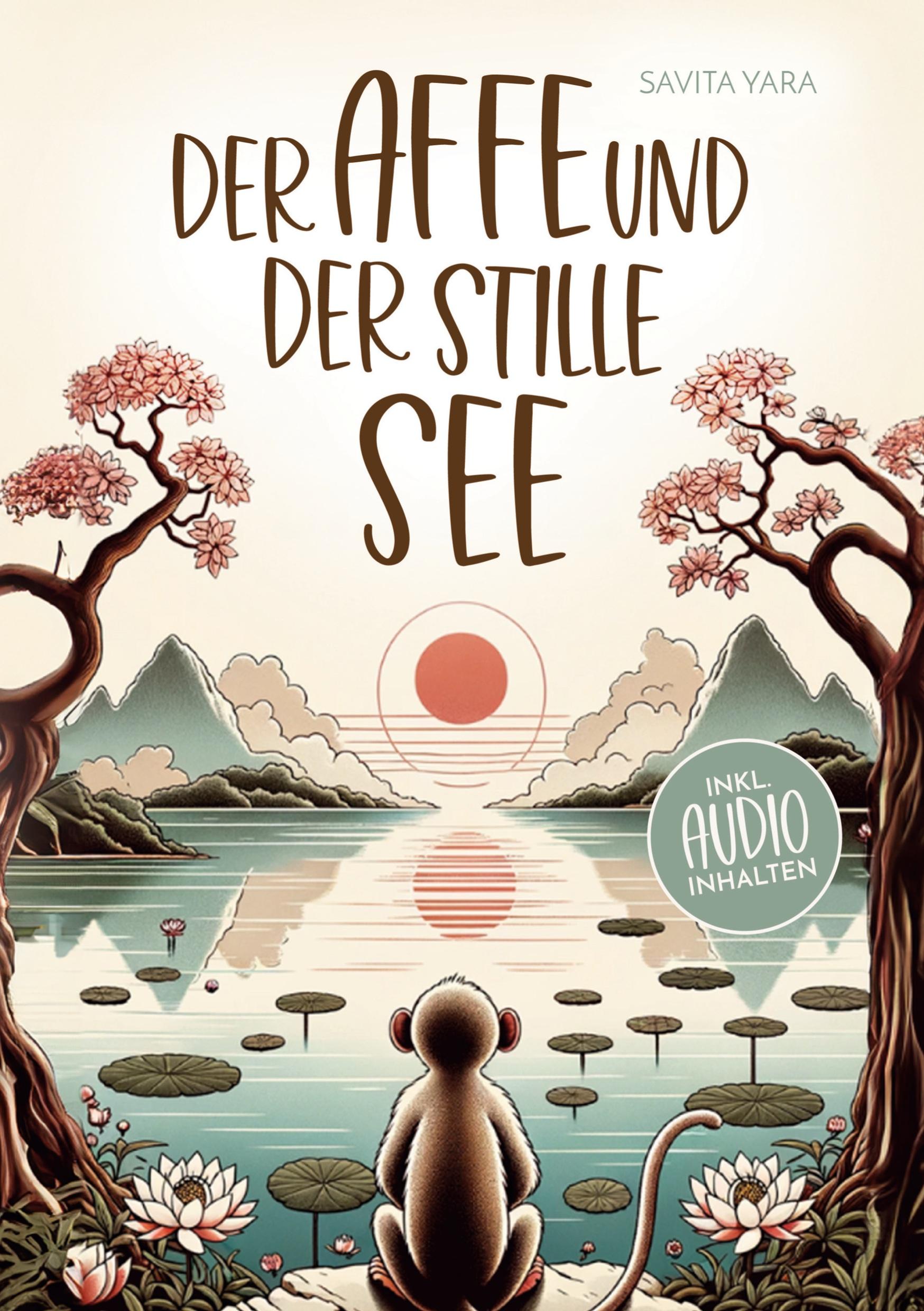 Cover: 9783989354722 | Der Affe und der stille See - Mit der Hilfe von buddhistischen...