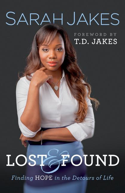 Cover: 9780764216992 | Lost and Found | Finding Hope in the Detours of Life | Sarah Jakes