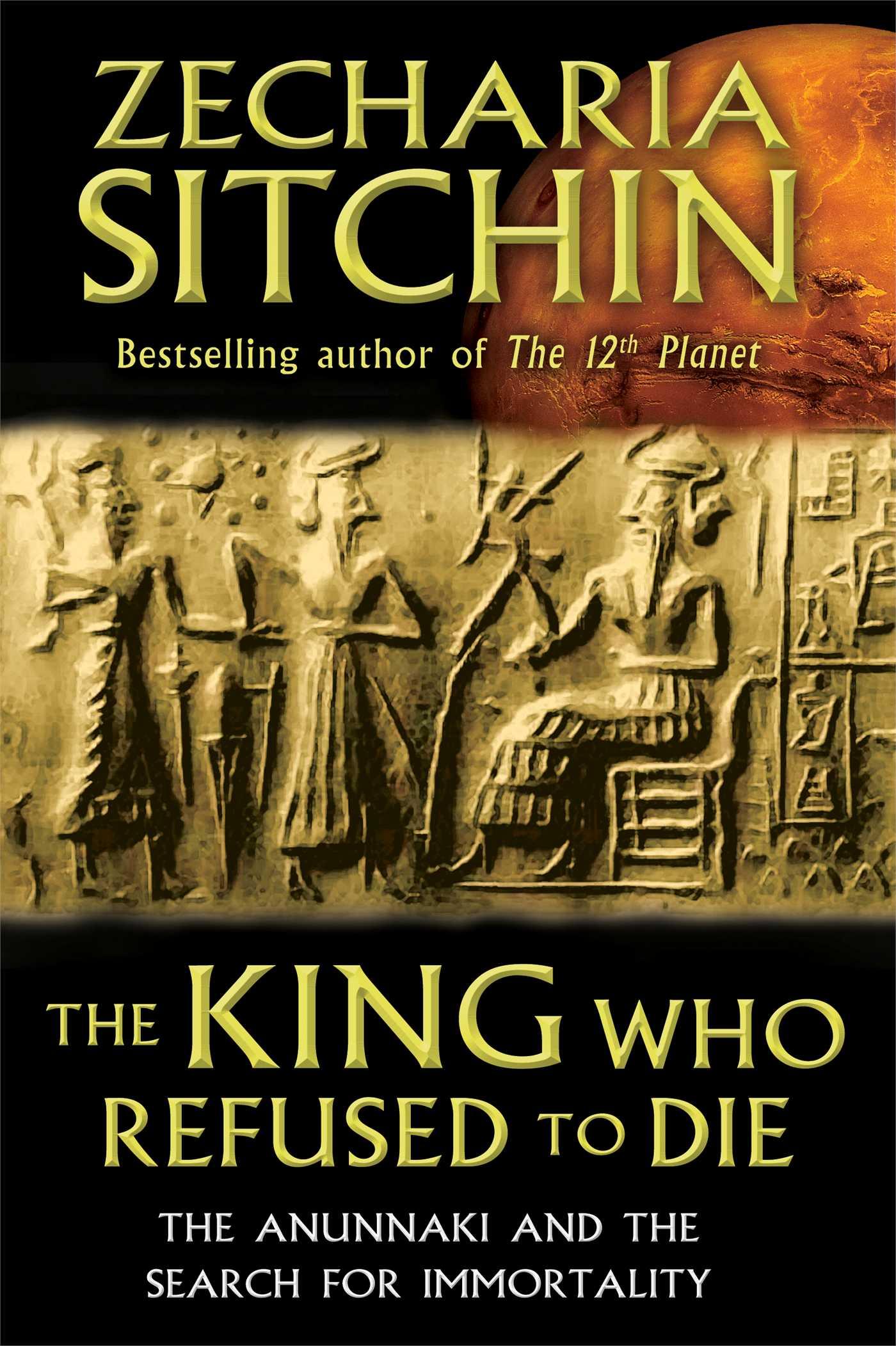 Cover: 9781591431770 | The King Who Refused to Die | Zecharia Sitchin | Buch | Englisch