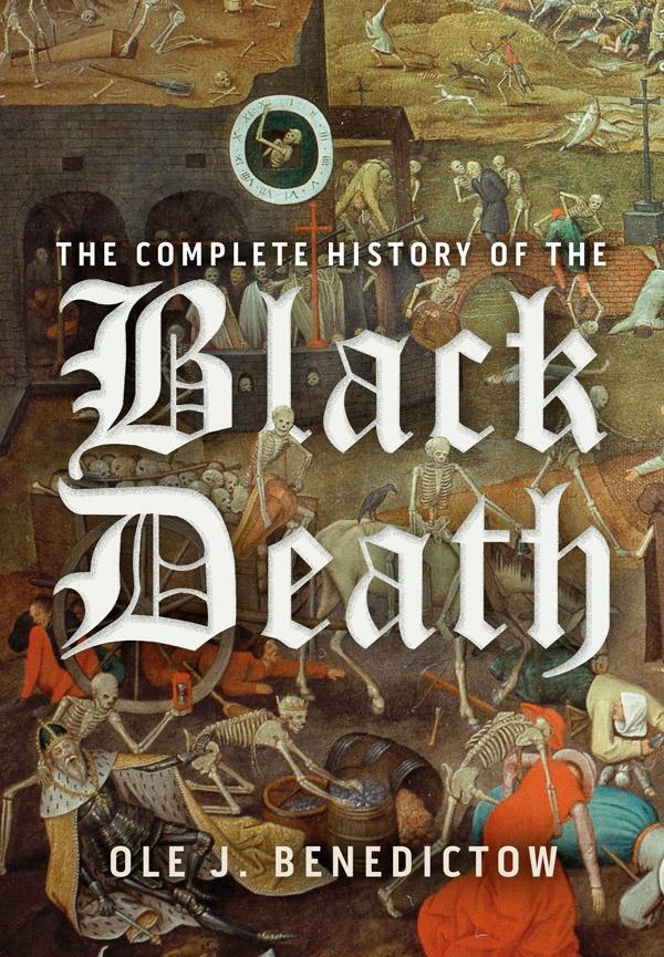 Cover: 9781837652099 | The Complete History of the Black Death | Ole J Benedictow | Buch