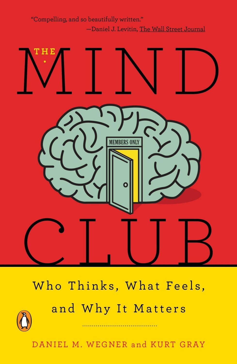 Cover: 9780143110026 | The Mind Club | Who Thinks, What Feels, and Why It Matters | Buch