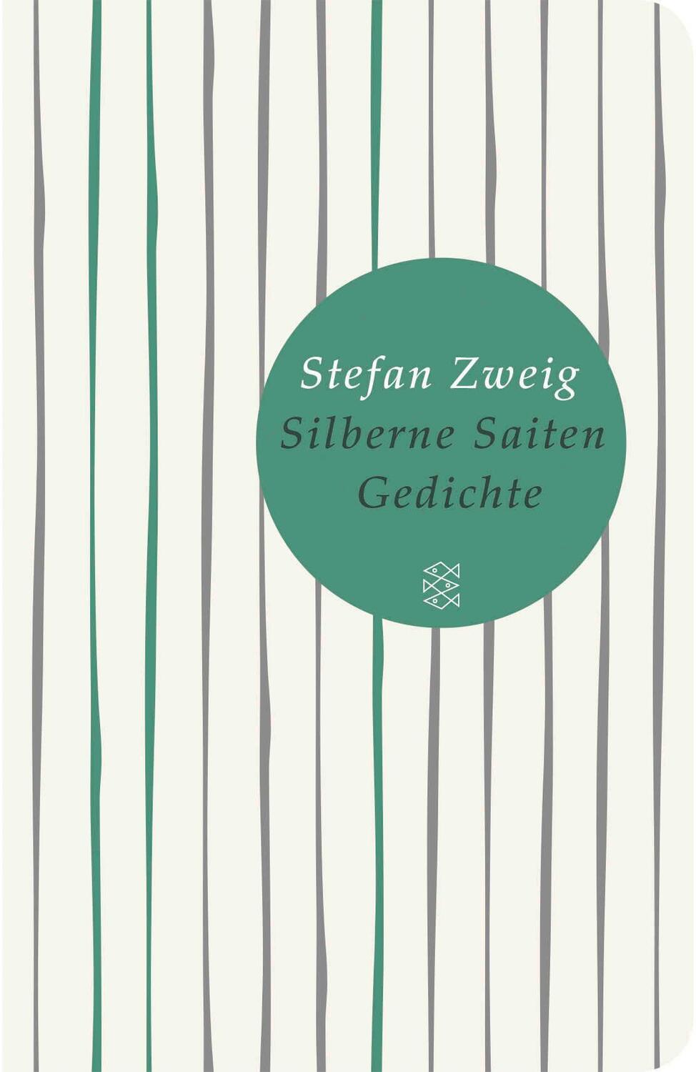 Cover: 9783596521791 | Silberne Saiten | Gedichte | Stefan Zweig | Buch | 288 S. | Deutsch