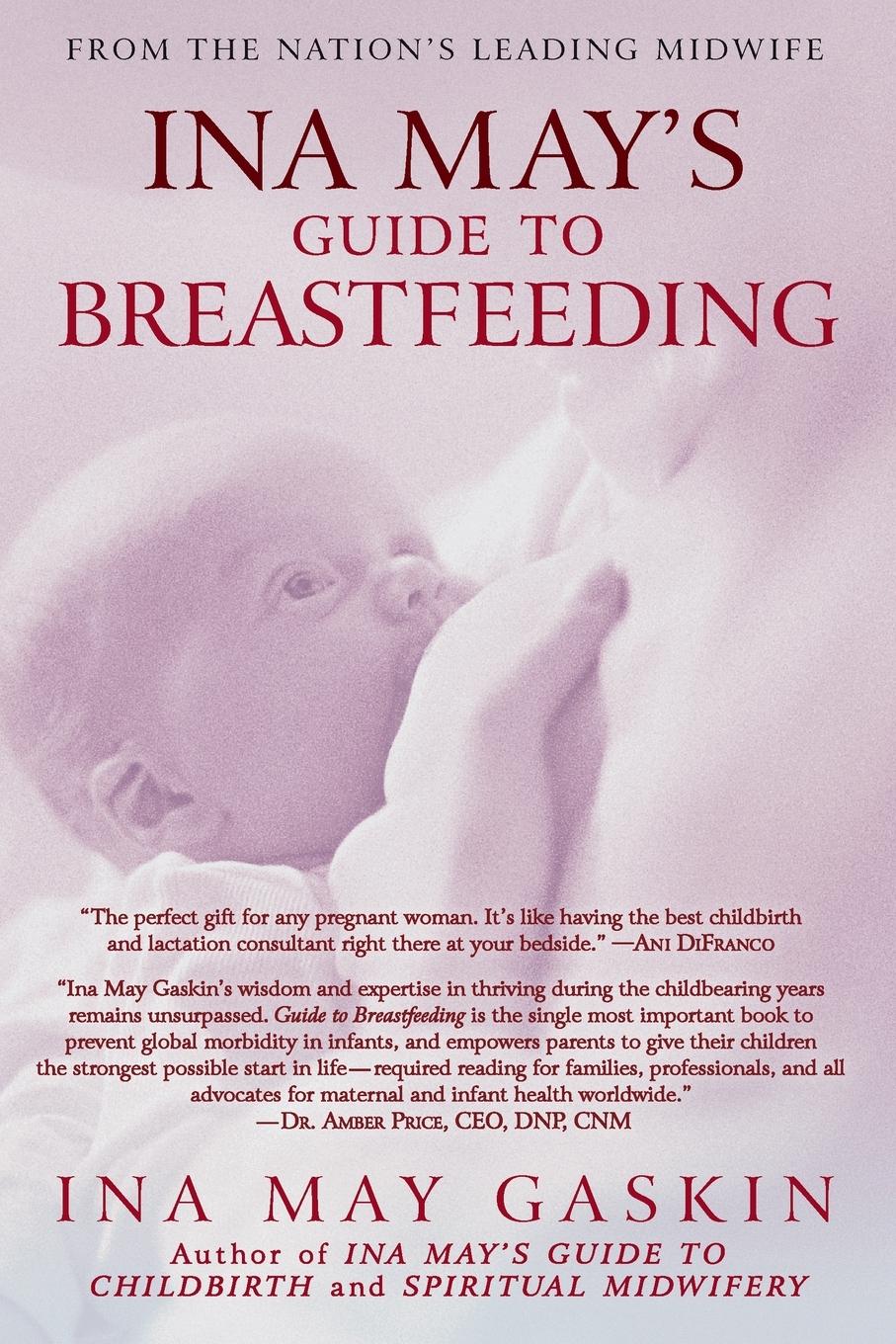 Cover: 9780553384291 | Ina May's Guide to Breastfeeding | From the Nation's Leading Midwife