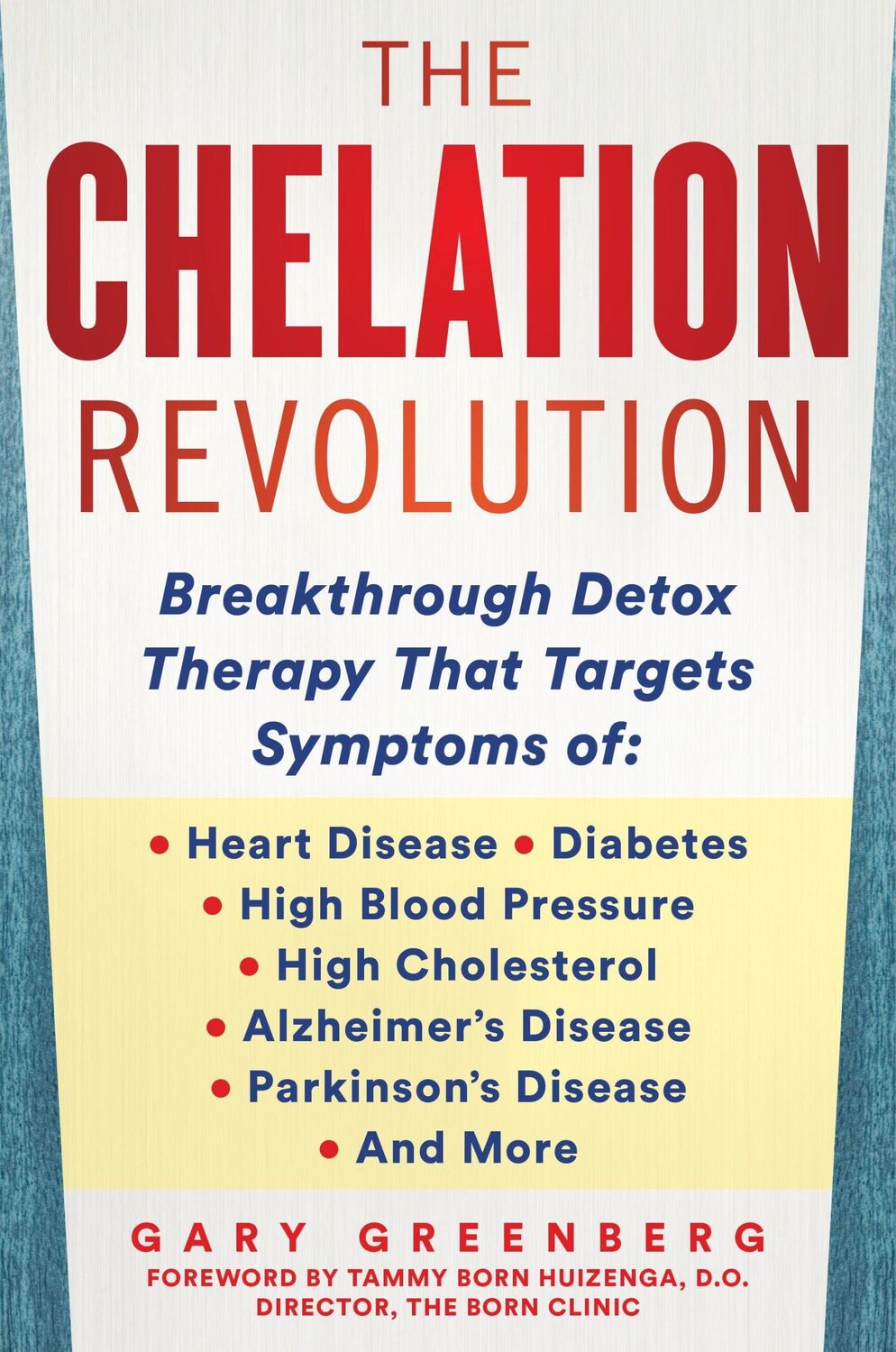 Cover: 9781630061180 | The Chelation Revolution | Gary Greenberg | Buch | Gebunden | Englisch