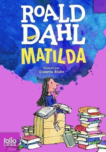 Cover: 9782070601585 | Matilda, französische Ausgabe | Roald Dahl | Taschenbuch | 256 S.