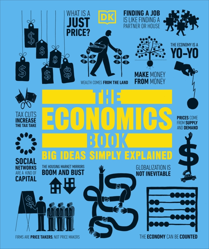 Cover: 9781409376415 | The Economics Book | George/Farndon, John/Kennedy, Frank et al Abbot