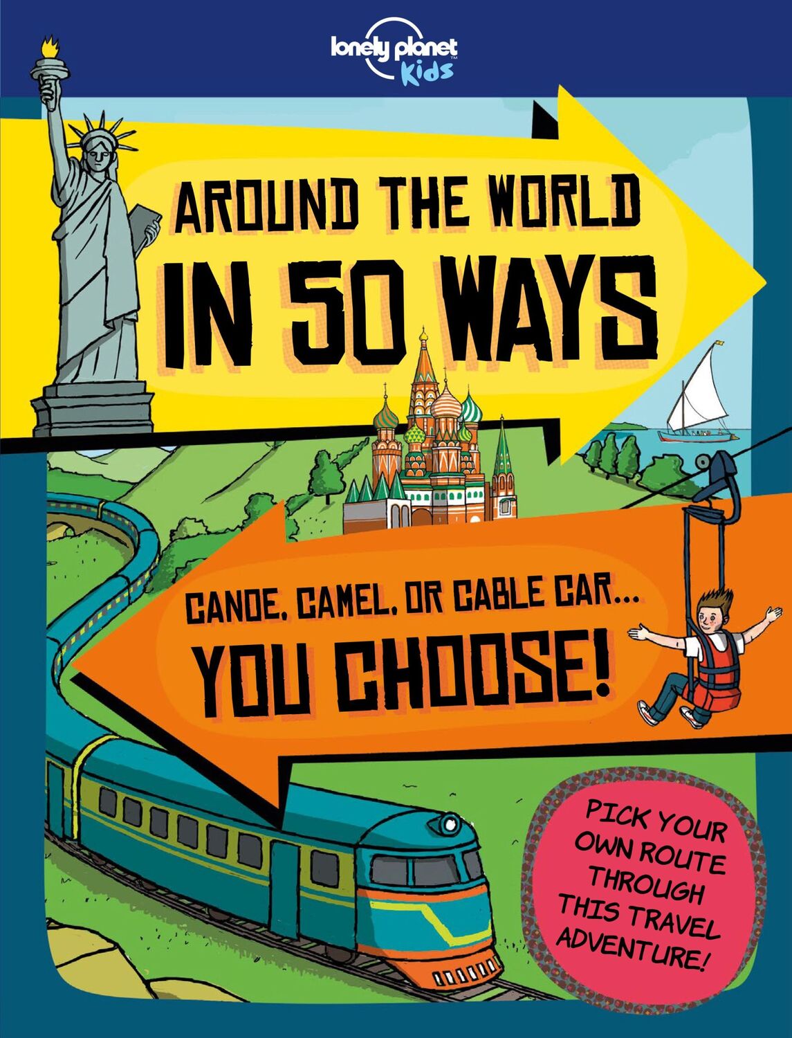 Cover: 9781786577559 | Lonely Planet Kids Around the World in 50 Ways | Dan Smith (u. a.)