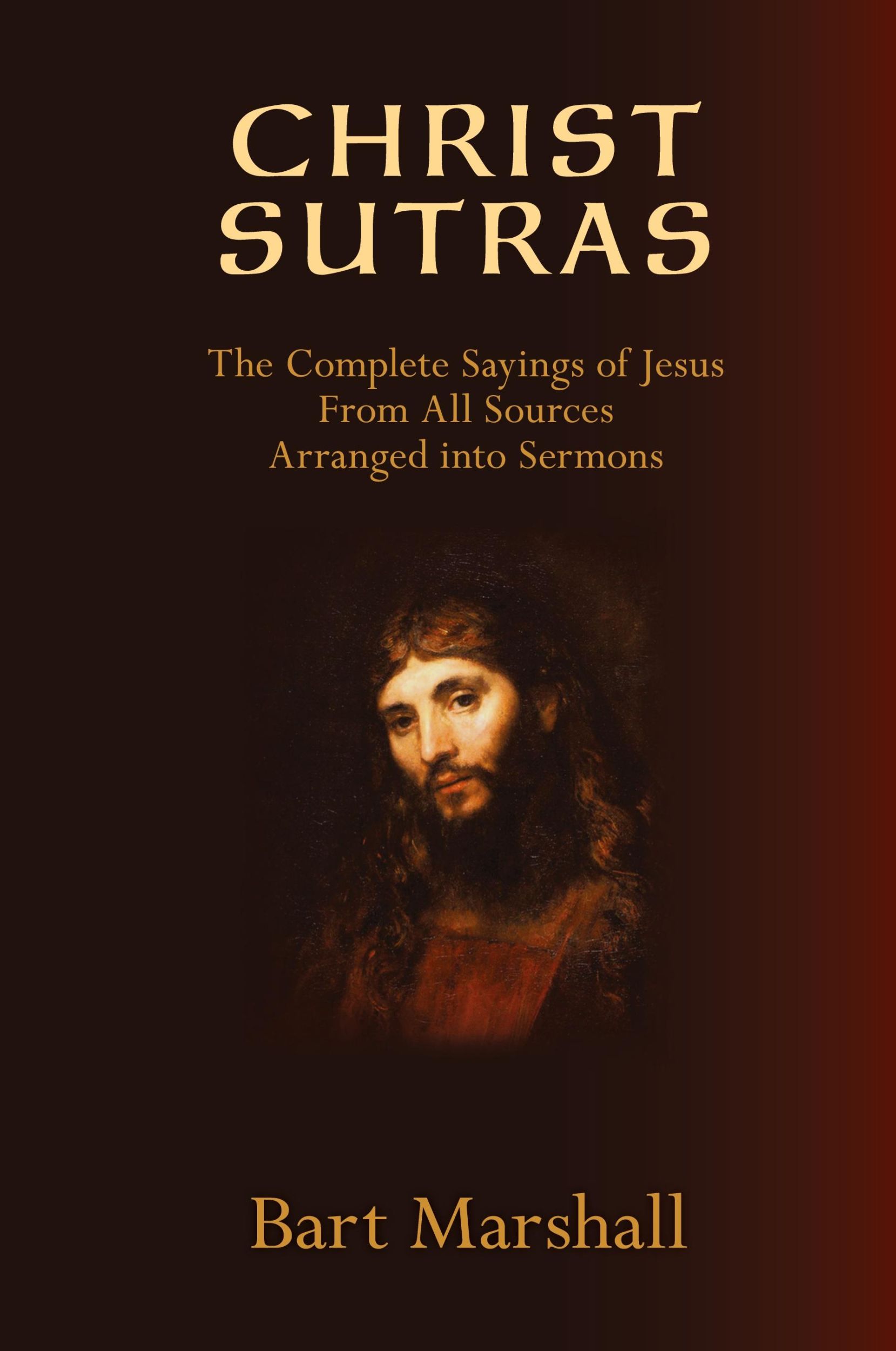 Cover: 9798868987373 | Christ Sutras | Bart Marshall | Taschenbuch | Paperback | Englisch