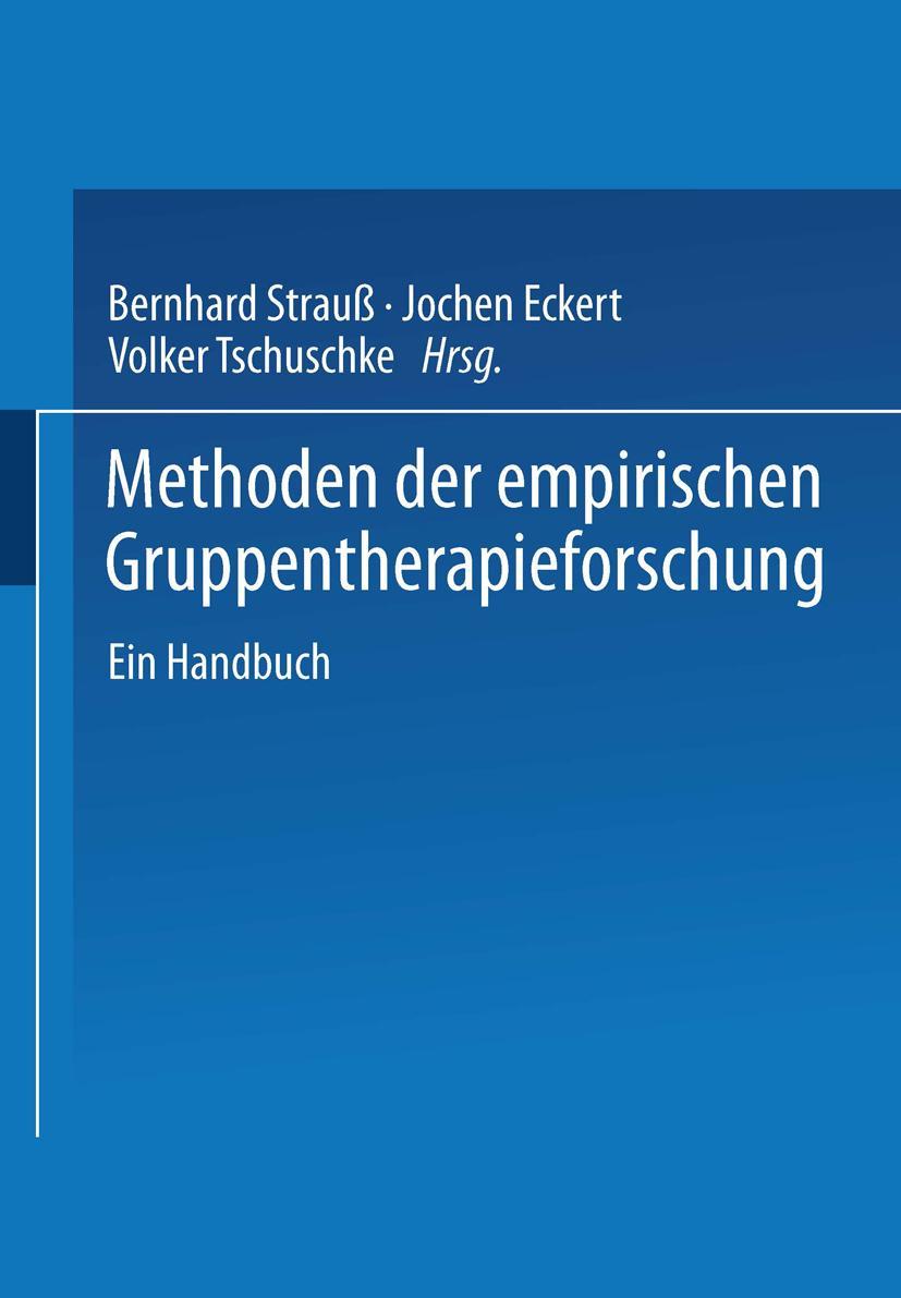 Cover: 9783531126951 | Methoden der empirischen Gruppentherapieforschung | Ein Handbuch