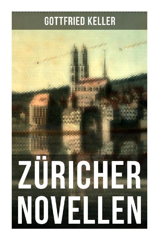 Cover: 9788027255726 | Züricher Novellen | Gottfried Keller | Taschenbuch | 184 S. | Deutsch