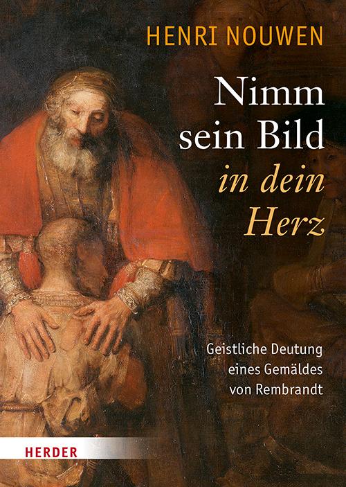 Cover: 9783451311246 | Nimm sein Bild in dein Herz | Henri J. M. Nouwen | Buch | 176 S.