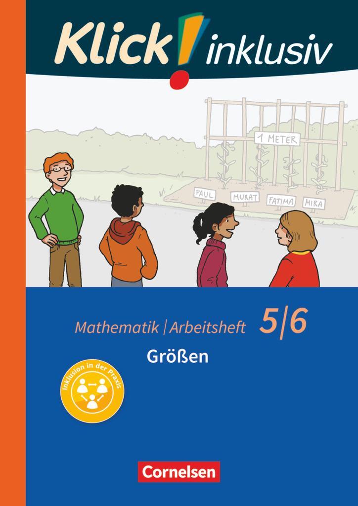 Cover: 9783060021154 | Klick! inklusiv 5./6. Schuljahr - Größen. Arbeitsheft 2 | Schindler