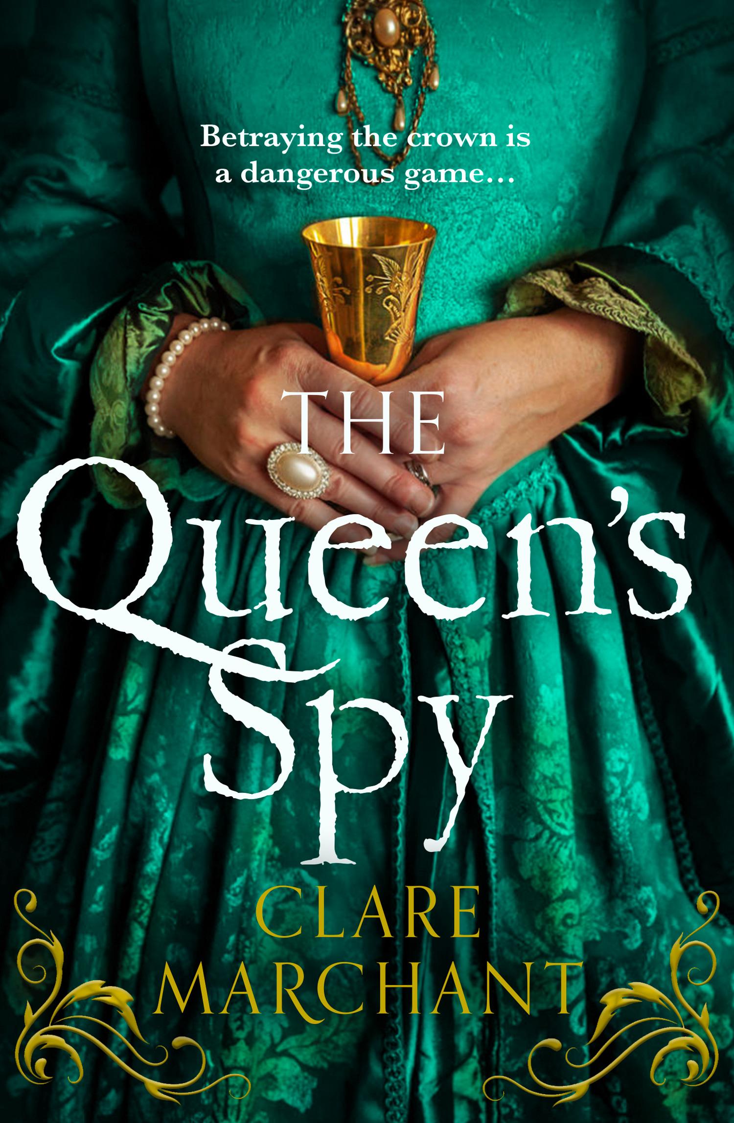 Cover: 9780008454357 | The Queen's Spy | Clare Marchant | Taschenbuch | Englisch | 2022