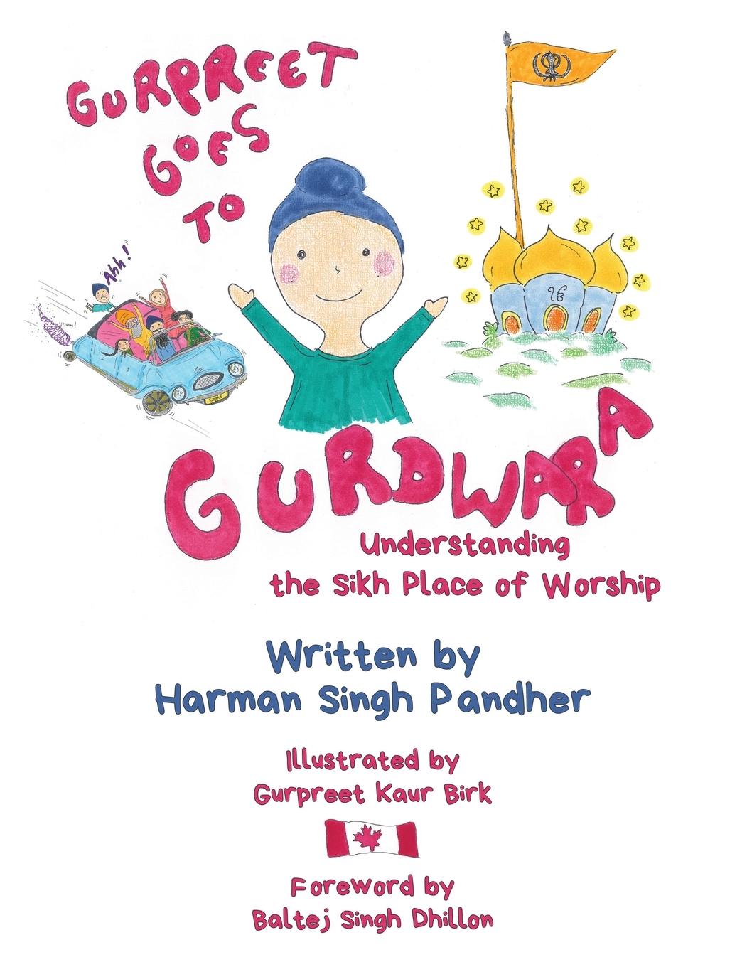 Cover: 9780228830313 | Gurpreet Goes to Gurdwara | Understanding the Sikh Place of Worship