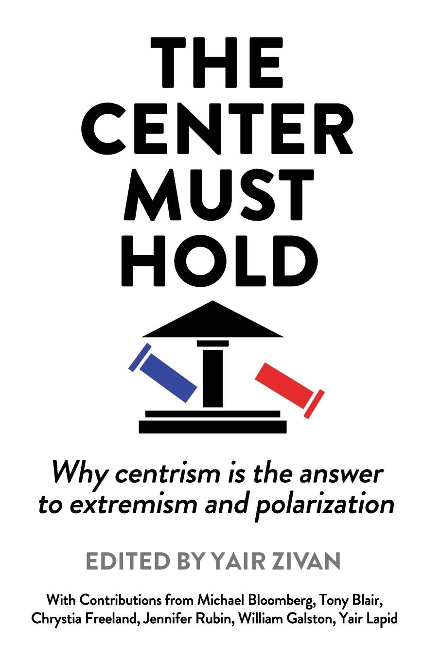 Cover: 9781963271188 | The Center Must Hold | Yair Zivan | Taschenbuch | Paperback | Englisch