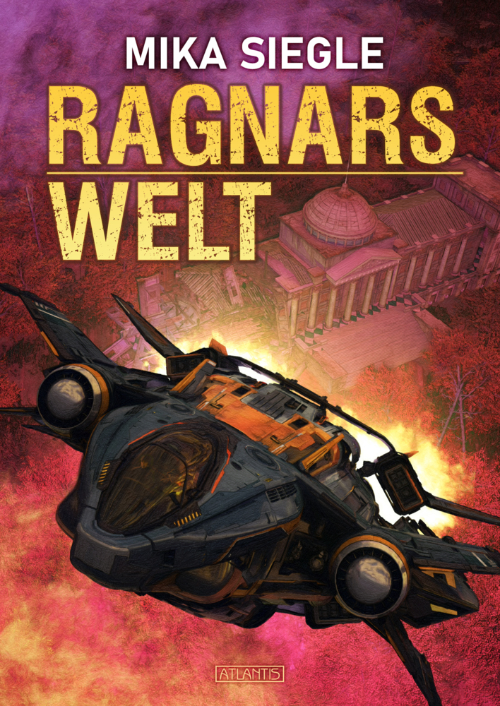 Cover: 9783864028632 | Ragnars Welt | Mika Siegle | Buch | Deutsch | 2022 | Atlantis Stolberg