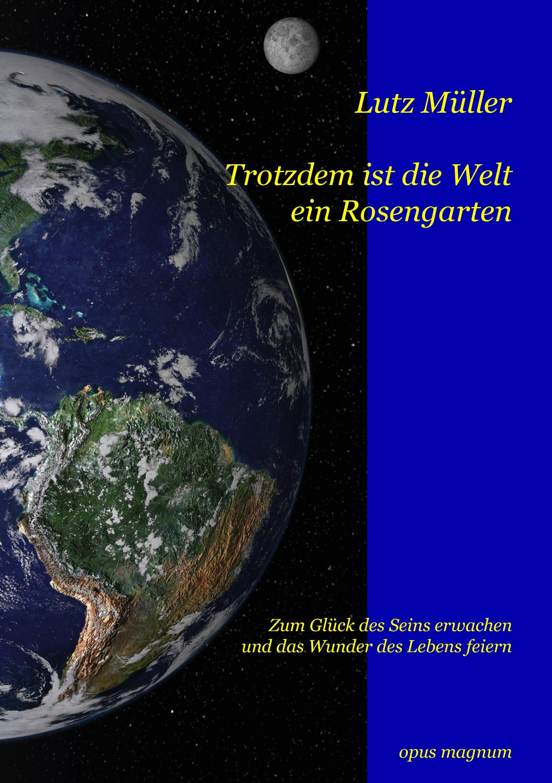 Cover: 9783939322535 | Trotzdem ist die Welt ein Rosengarten | Lutz Müller | Taschenbuch