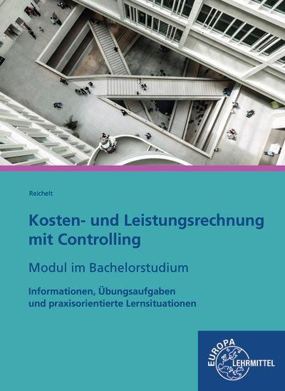 Cover: 9783758591457 | Kosten- und Leistungsrechnung mit Controlling-Modul im Bachelorstudium