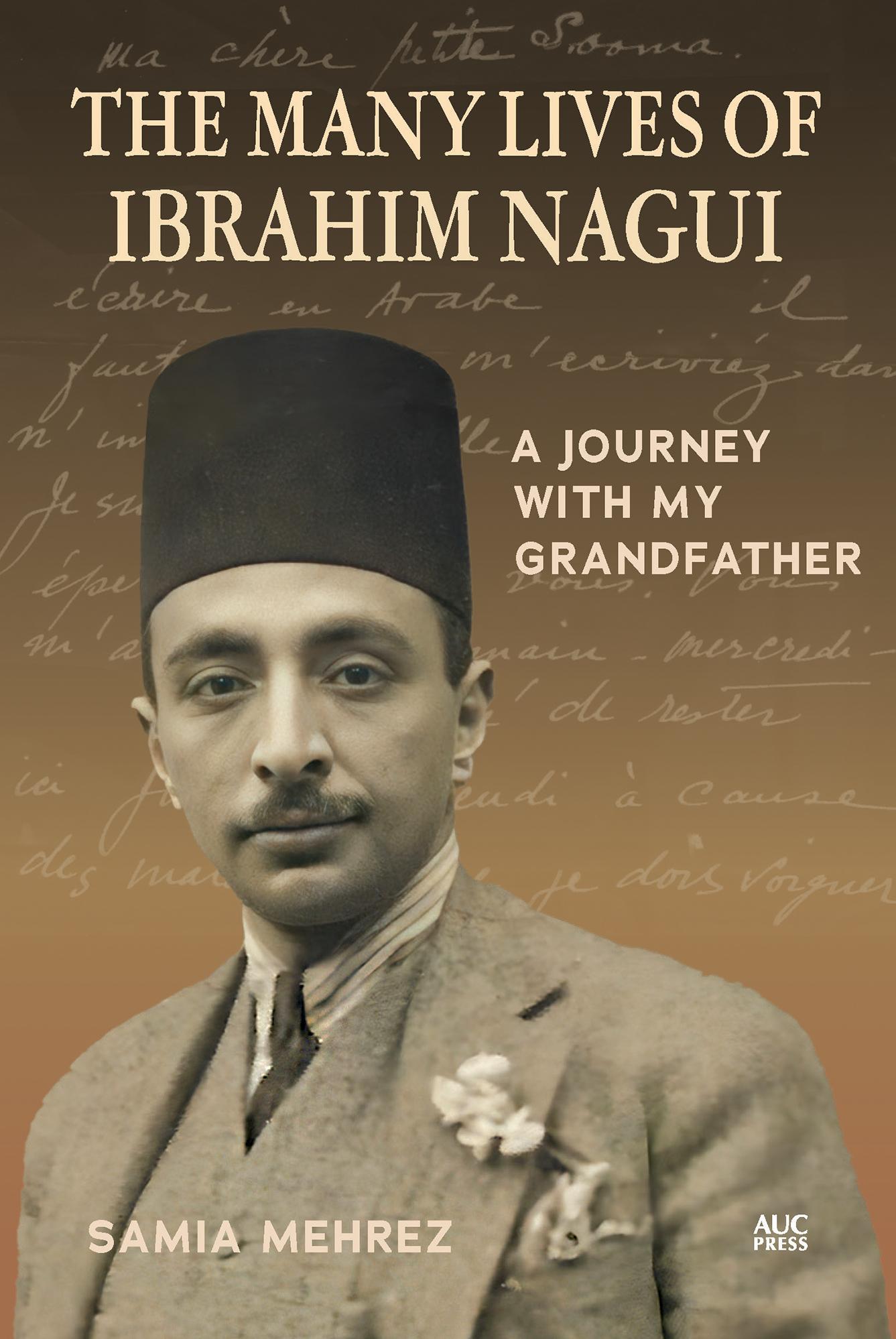 Cover: 9781649033802 | The Many Lives of Ibrahim Nagui | A Journey with My Grandfather | Buch