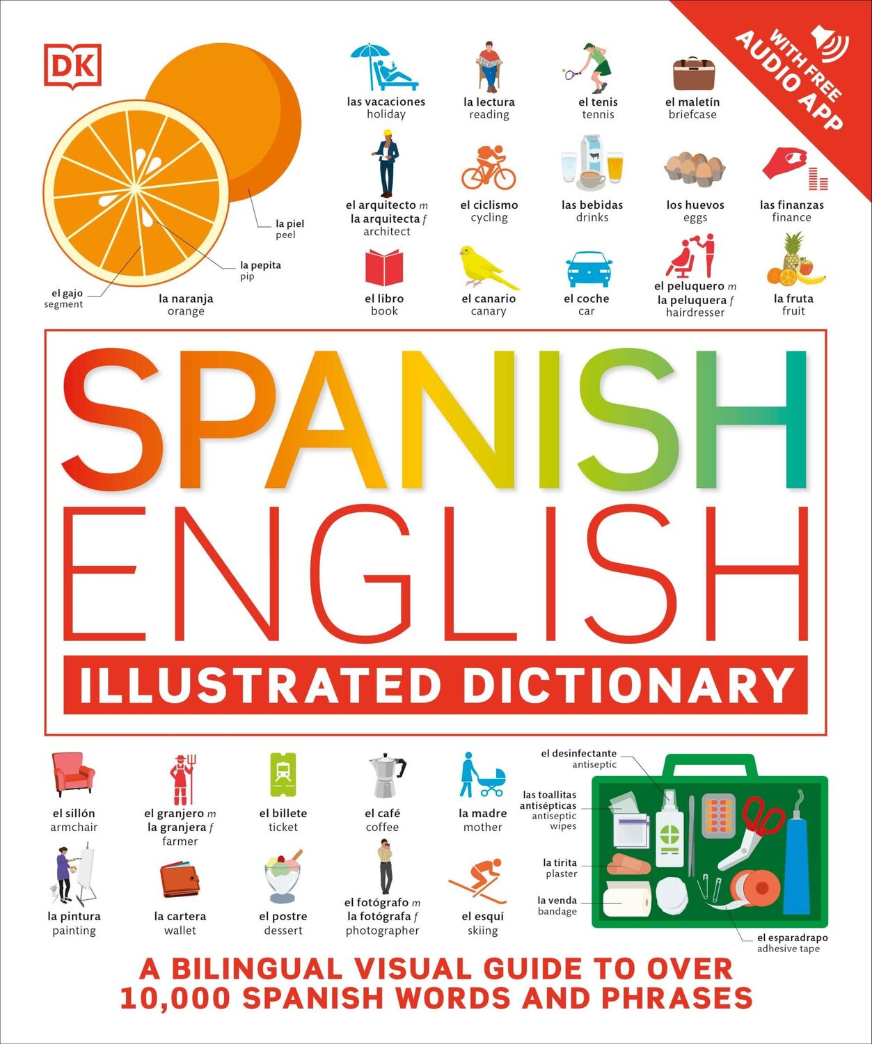 Cover: 9780241566183 | Spanish English Illustrated Dictionary | Dk | Taschenbuch | Englisch