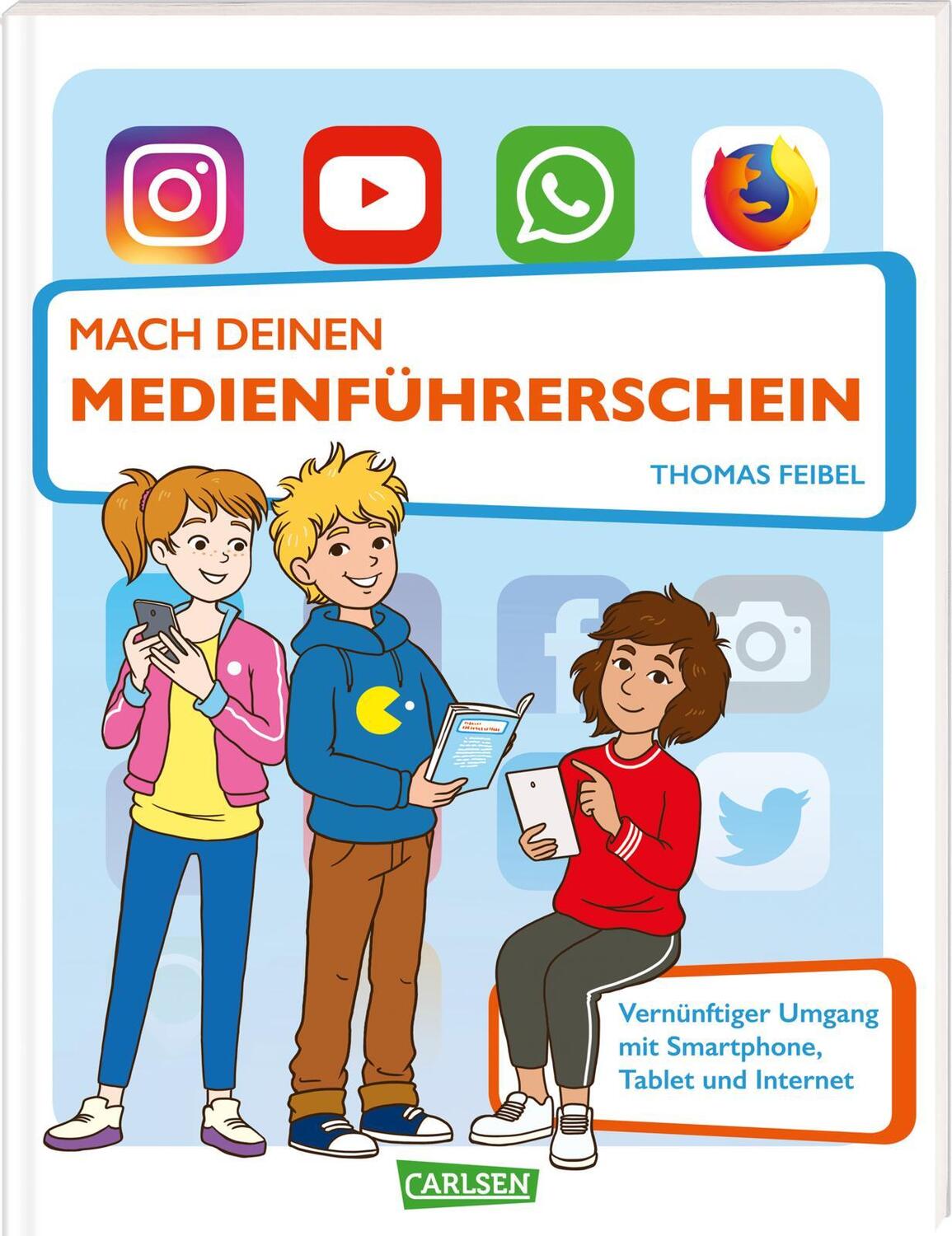 Cover: 9783551252647 | Mach deinen Medienführerschein | Thomas Feibel | Taschenbuch | 64 S.