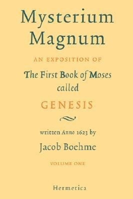 Cover: 9781597312165 | Mysterium Magnum | Volume One | Jacob Boehme (u. a.) | Buch | Englisch