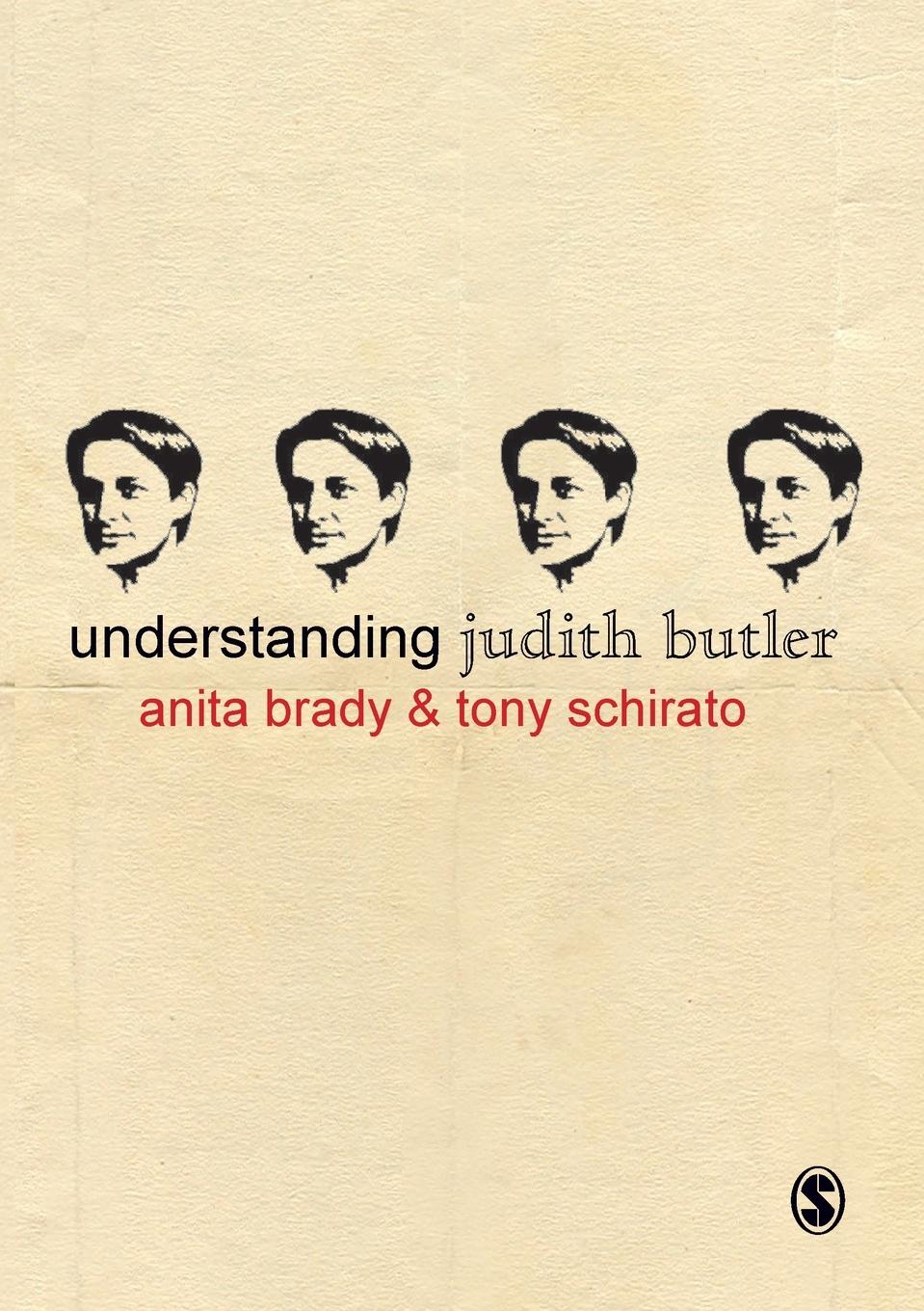 Cover: 9781847876089 | Understanding Judith Butler | Anita Brady (u. a.) | Taschenbuch | 2010