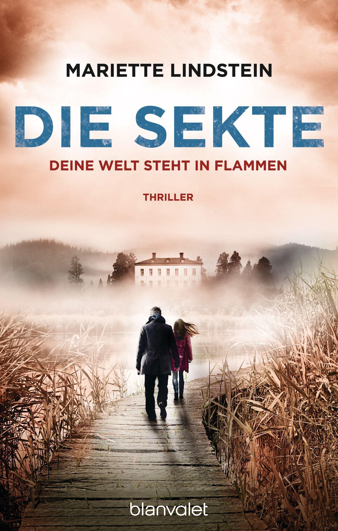 Cover: 9783734110276 | Die Sekte - Deine Welt steht in Flammen | Mariette Lindstein | Buch