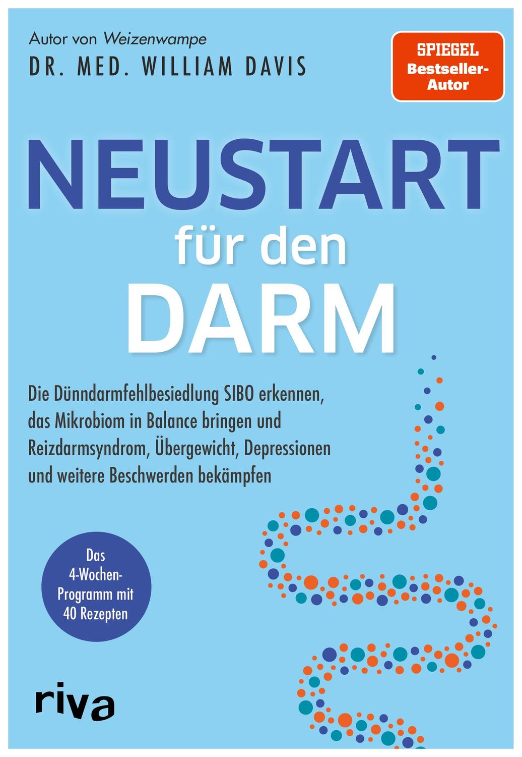 Cover: 9783742320704 | Neustart für den Darm | William Davis | Taschenbuch | 400 S. | Deutsch