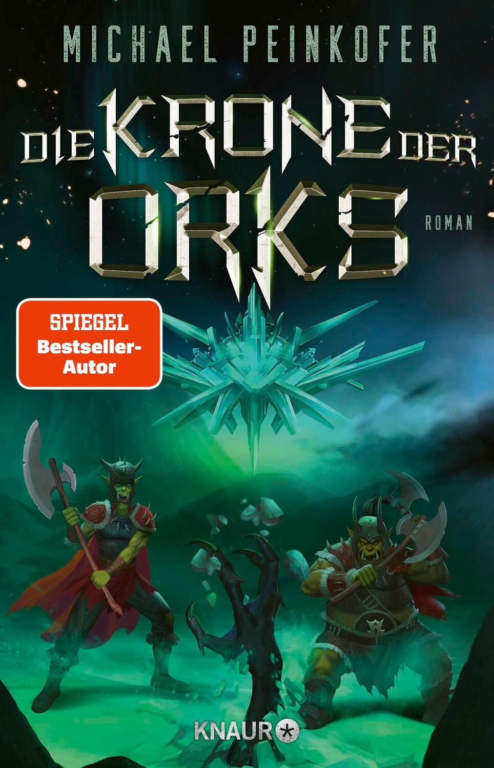 Cover: 9783426528204 | Die Krone der Orks | Michael Peinkofer | Taschenbuch | Orks | 400 S.