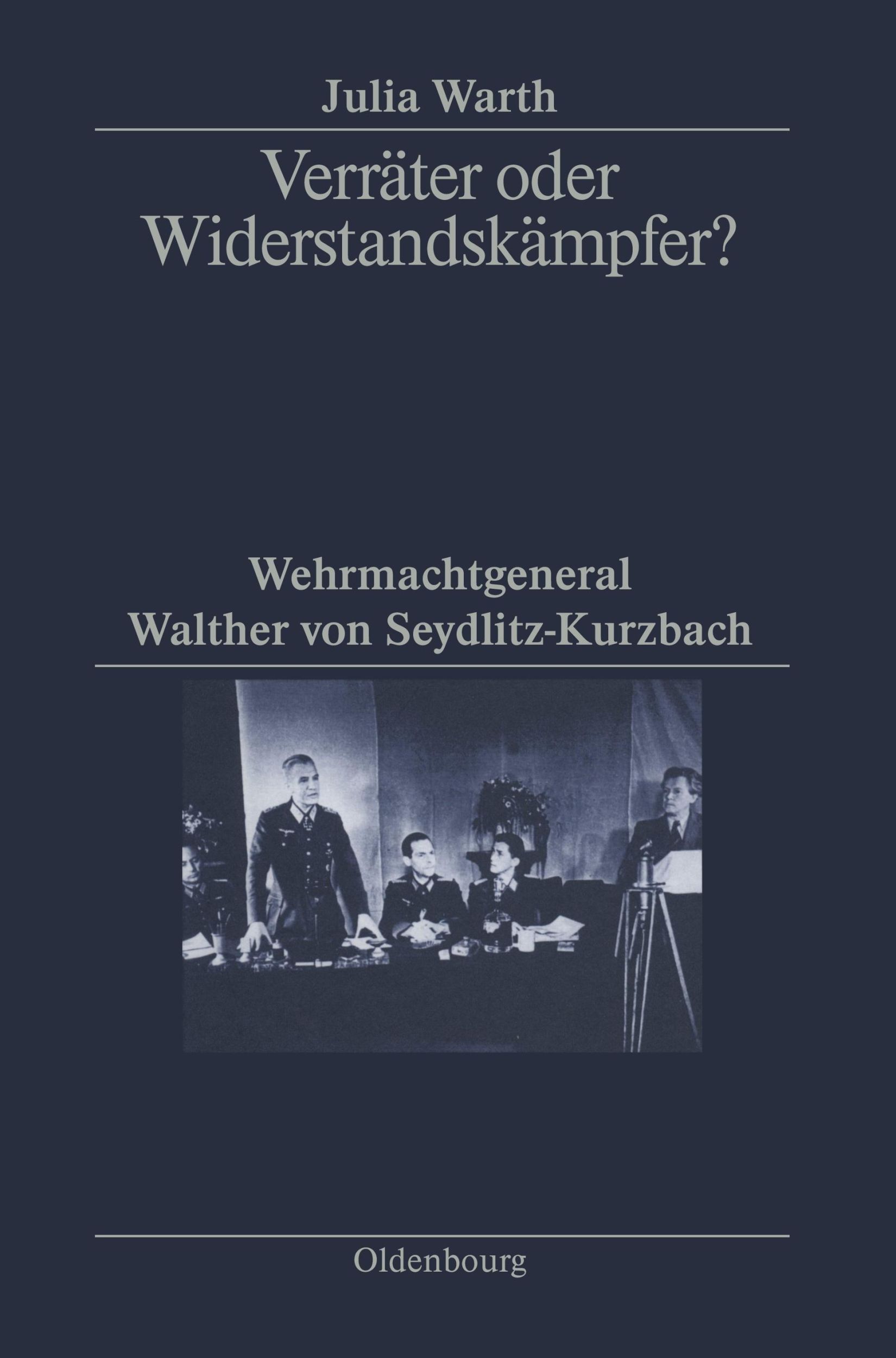 Cover: 9783486579130 | Verräter oder Widerstandskämpfer? | Julia Warth | Buch | X | Deutsch