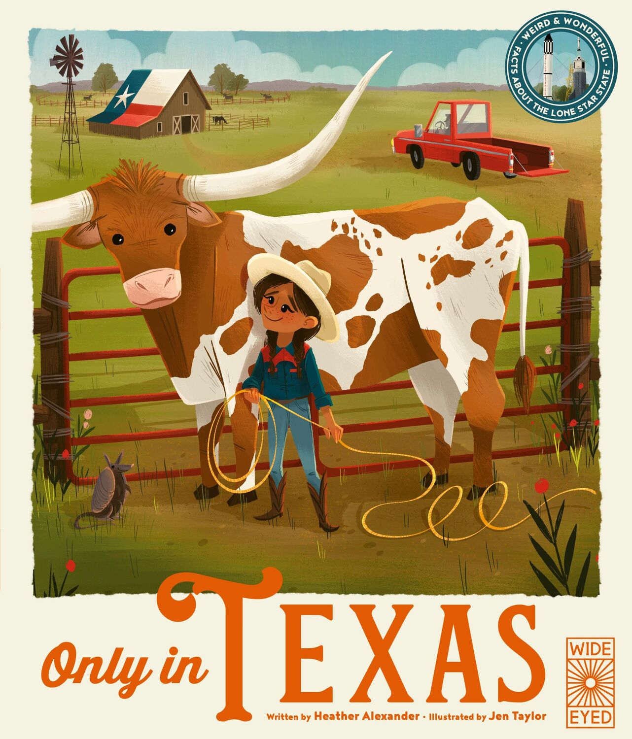 Cover: 9780711274068 | Only in Texas | Weird and Wonderful Facts About The Lone Star State