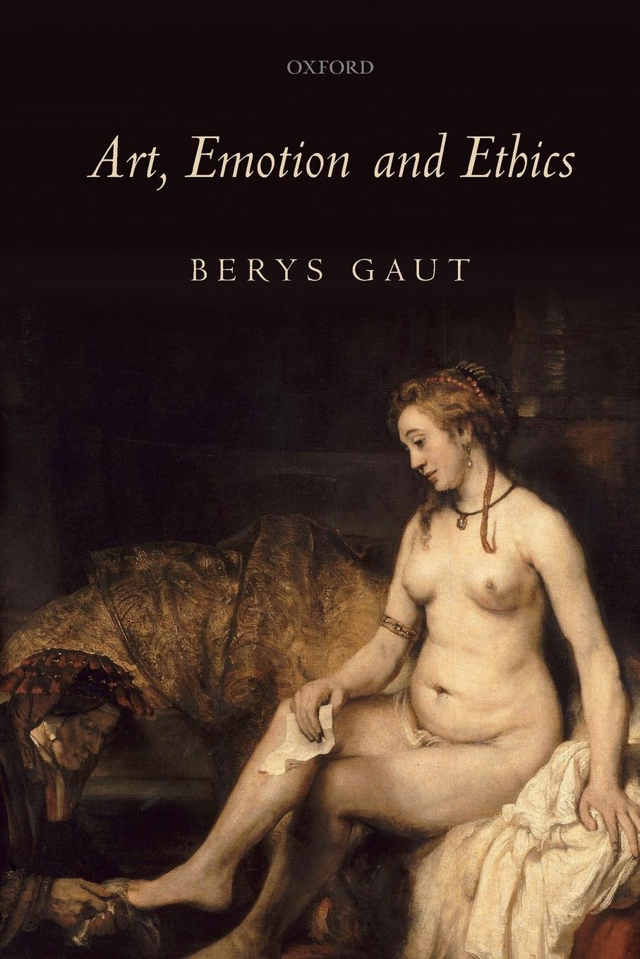 Cover: 9780199571529 | Art, Emotion and Ethics | Berys Gaut | Taschenbuch | Englisch | 2009