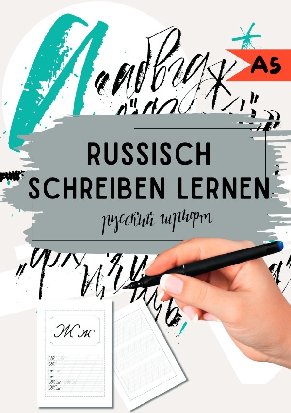 Cover: 9783758407758 | Russisch schreiben lernen | Natascha Wolf | Taschenbuch | 120 S.