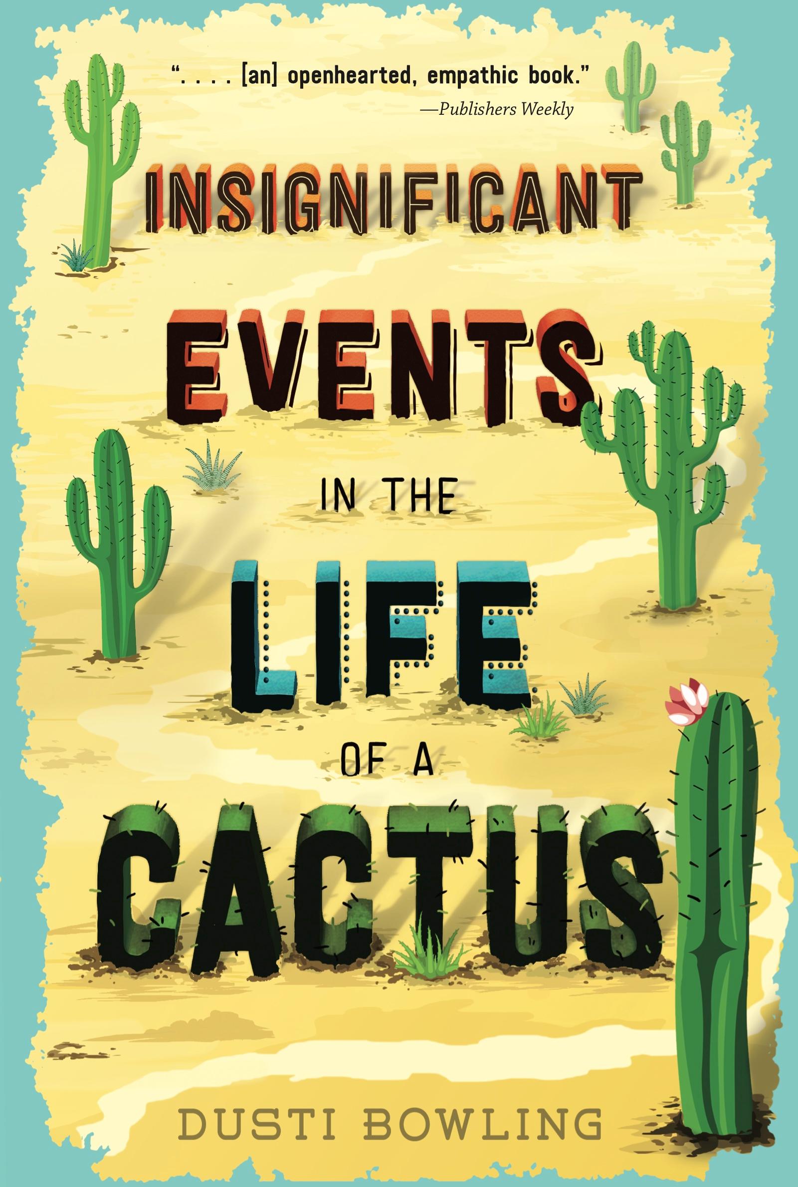 Cover: 9781454932994 | Insignificant Events in the Life of a Cactus | Volume 1 | Bowling