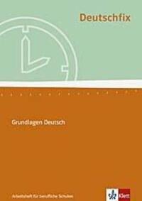 Cover: 9783128038018 | Deutschfix Neubearbeitung. Arbeitsheft für berufliche Schulen | 2006