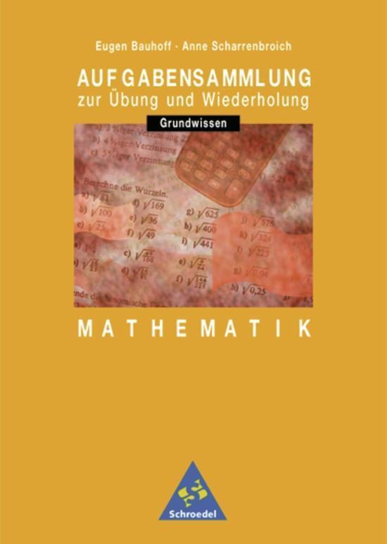 Cover: 9783507732209 | Aufgabensammlung Grundwissen Mathematik. 7.-10. Schuljahr....