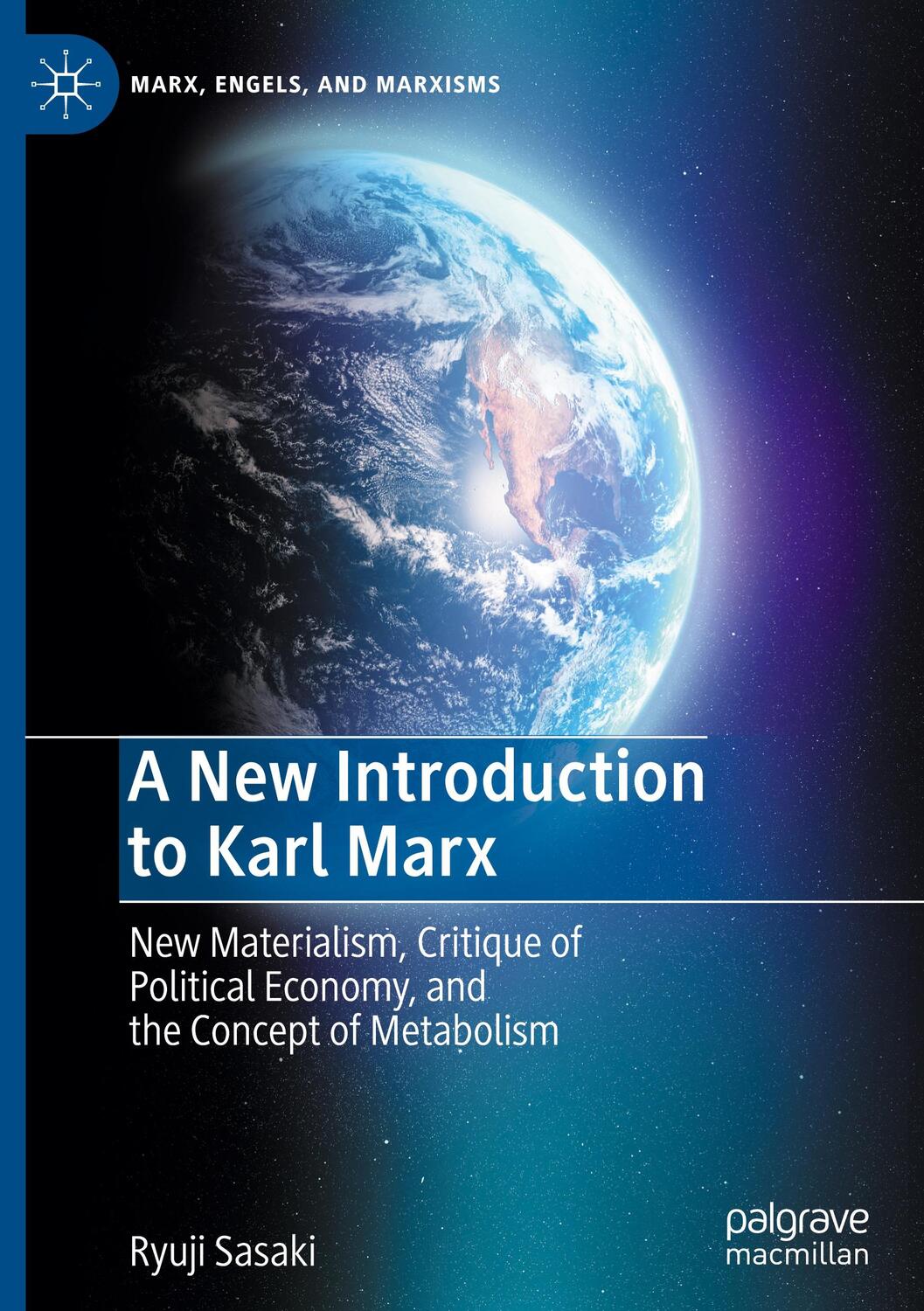 Cover: 9783030529499 | A New Introduction to Karl Marx | Ryuji Sasaki | Buch | xxv | Englisch