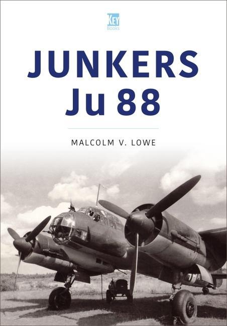 Cover: 9781802823141 | Junkers Ju 88 | Malcolm Lowe | Taschenbuch | Kartoniert / Broschiert