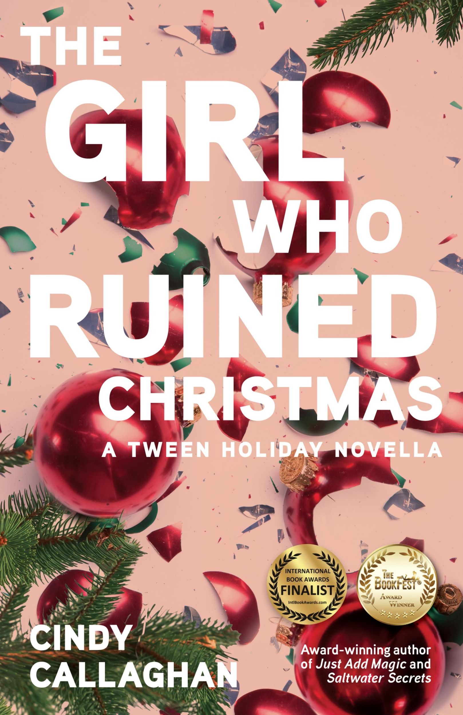 Bild: 9781684631155 | The Girl Who Ruined Christmas | Cindy Callaghan | Taschenbuch | 2021