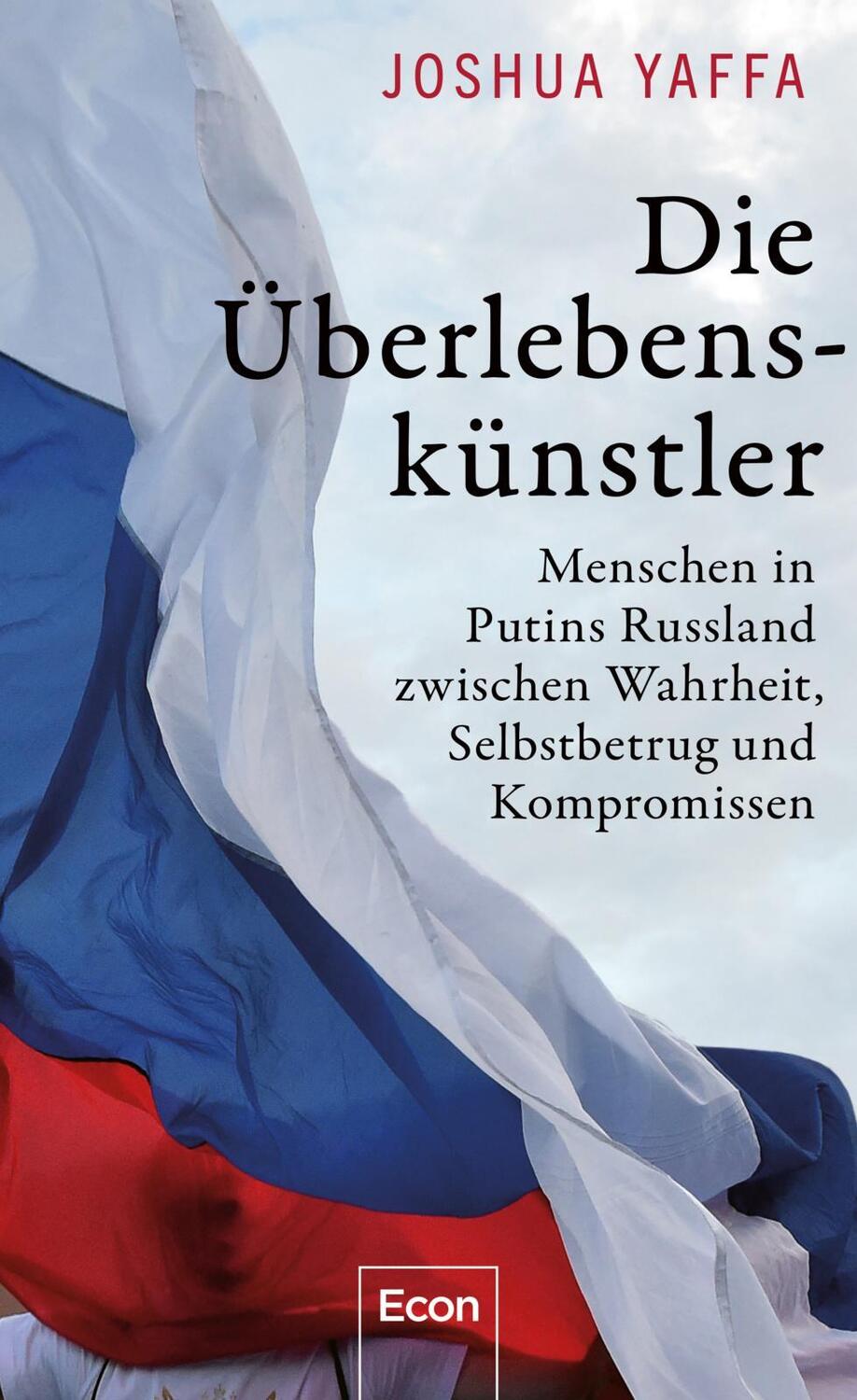 Cover: 9783430210607 | Die Überlebenskünstler | Joshua Yaffa | Buch | 560 S. | Deutsch | 2021