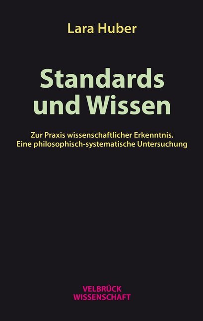 Cover: 9783958321939 | Standards und Wissen | Lara Huber | Taschenbuch | 428 S. | Deutsch