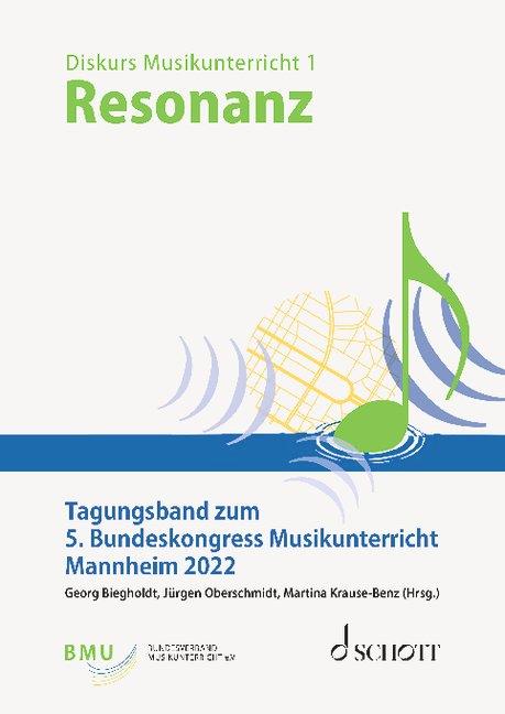 Cover: 9783795732738 | Resonanz - 5. Bundeskongress Musikunterricht | Georg Biegholdt (u. a.)