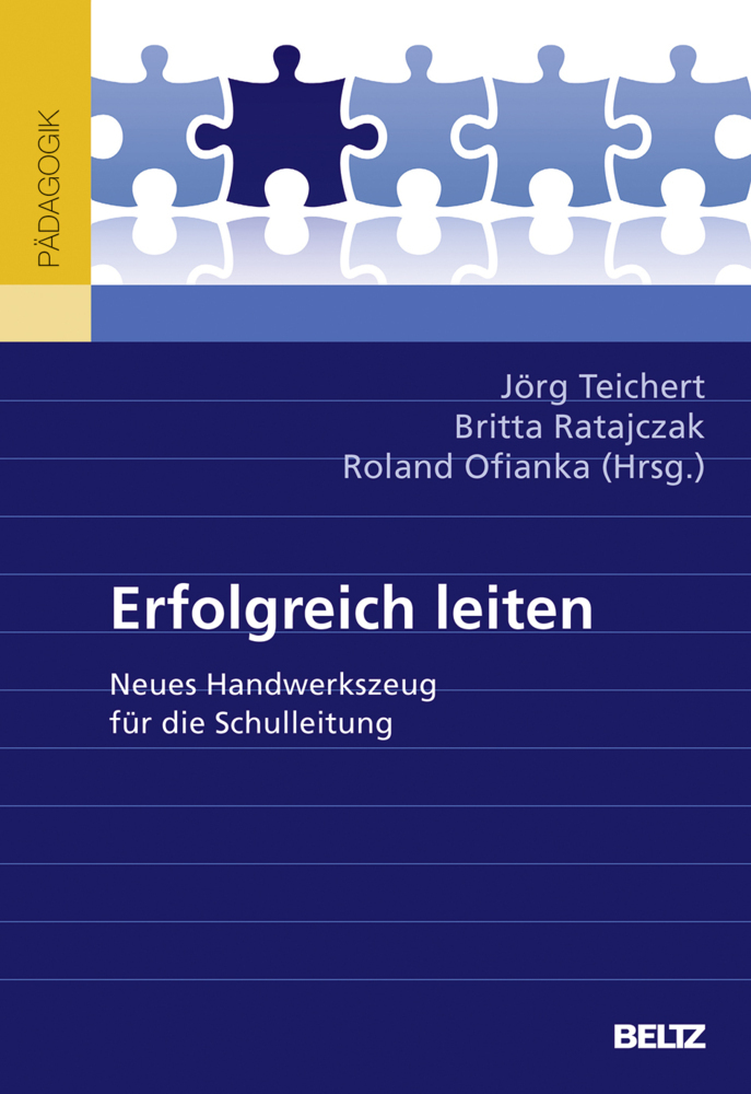 Cover: 9783407257871 | Erfolgreich leiten | Neues Handwerkszeug für die Schulleitung | Buch