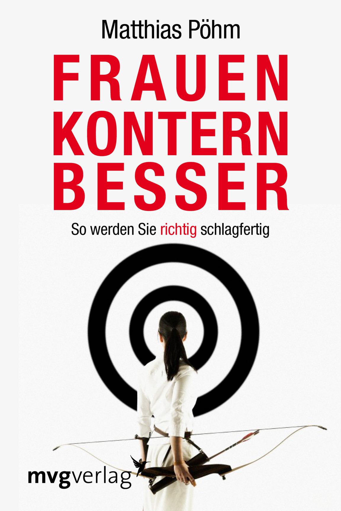 Cover: 9783868824391 | Frauen kontern besser | So werden Sie richtig schlagfertig | Pöhm