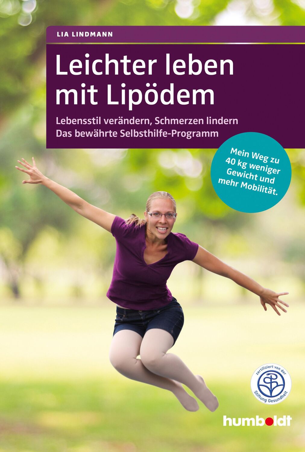 Cover: 9783842629417 | Leichter leben mit Lipödem | Lia Lindmann | Taschenbuch | 224 S.