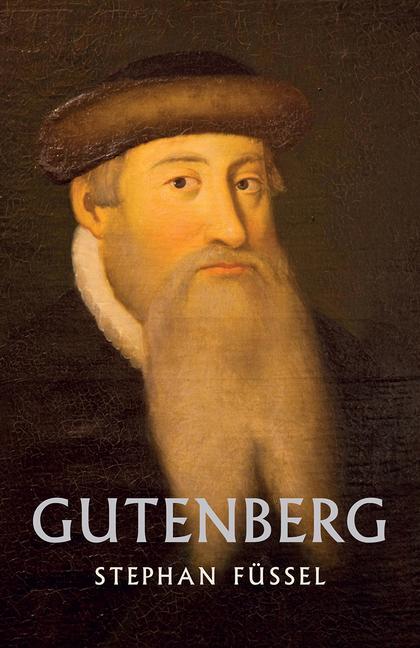 Cover: 9781912208678 | Gutenberg | Stephan Füssel | Taschenbuch | Life &amp; Times | 140 S.