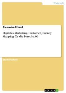 Cover: 9783346334428 | Digitales Marketing. Customer Journey Mapping für die Porsche AG